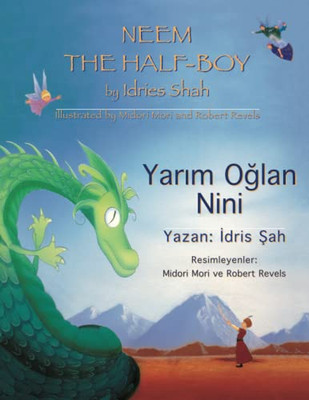 Neem The Half-Boy: Bilingual English-Turkish Edition (Teaching Stories)