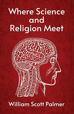 Where Science And Religion Meet