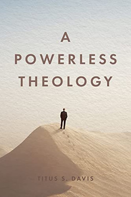A Powerless Theology
