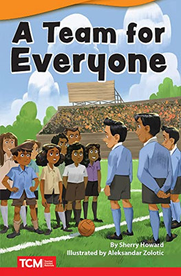 A Team For Everyone (Fiction Readers)