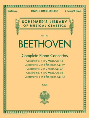 Beethoven - Complete Piano Concertos: Schirmer Library of Classics Volume 4480 Two Pianos, Four Hands (Schirmer's Library of Musical Classics)