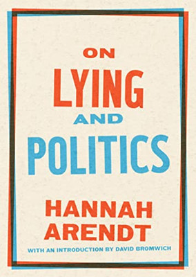 On Lying And Politics: A Library Of America Special Publication