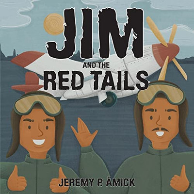 Jim And The Red Tails