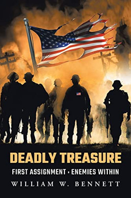 Deadly Treasure: First Assignment: Enemies Within