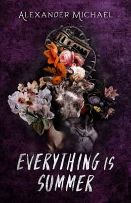 Everything Is Summer