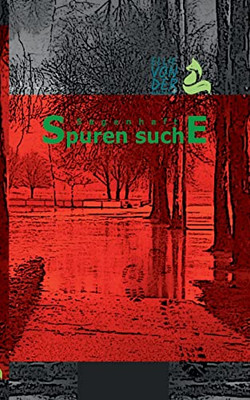 Sagenhaft: Spuren Suche (German Edition)