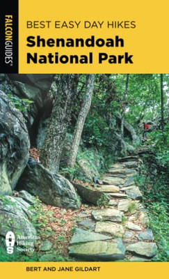 Best Easy Day Hikes Shenandoah National Park (Falcon Guides; Best Easy Day Hikes)