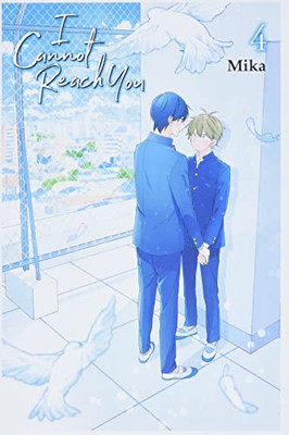 I Cannot Reach You, Vol. 4 (I Cannot Reach You, 4)
