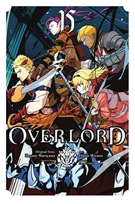 Overlord, Vol. 15 (Manga) (Overlord Manga, 15)