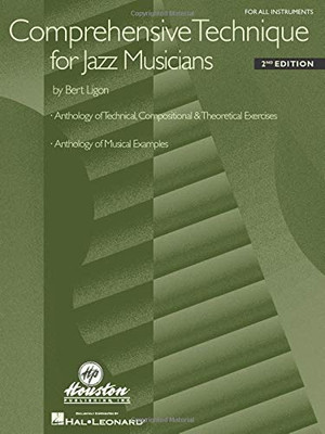 Comprehensive Technique for Jazz Musicians: For All Instruments