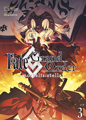 Fate/Grand Order -Mortalis:Stella- 3 (Manga) (Fate/Grand Order (Manga))