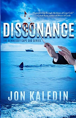 Dissonance (The Hennessey Cape Cod Crime Series - Captivating Detective Murder Mystery)