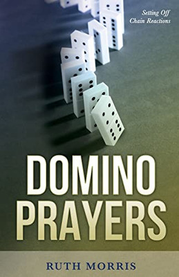 Domino Prayers: Setting Off Chain Reactions