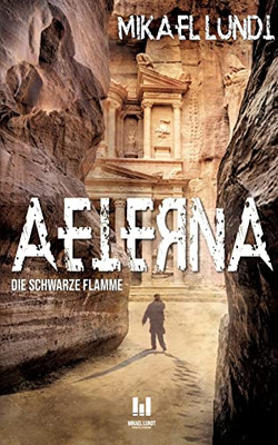 Aeterna: Die Schwarze Flamme (German Edition)
