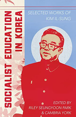 Socialist Education In Korea