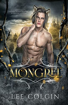 Mongrel: Mm Paranormal Fantasy Romance (Outcast Mates)