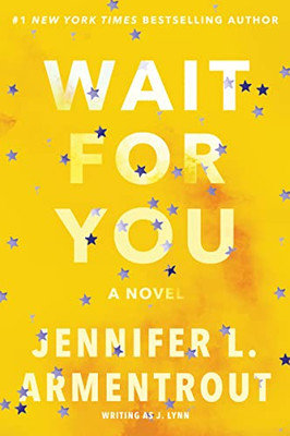 Wait For You (Wait For You Saga, 1)