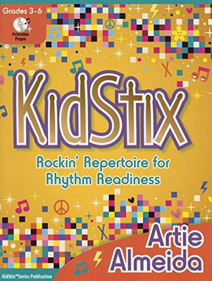 Kidstix: Rockin' Repertoire for Rhythm Readiness