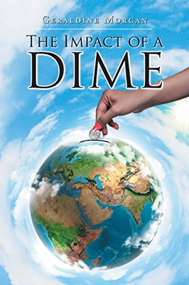 The Impact Of A Dime