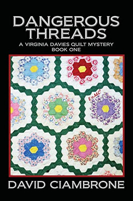 Dangerous Threads (A Virginia Davies Quilt Mystery)