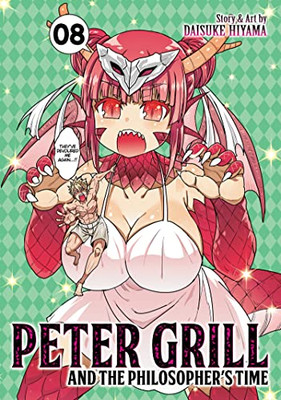 Peter Grill And The Philosopher's Time Vol. 8