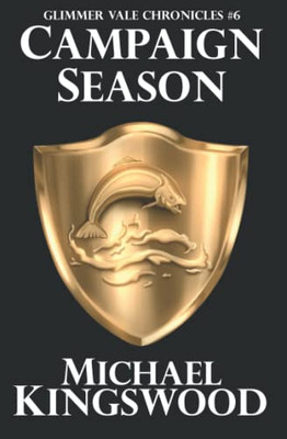Campaign Season (Glimmer Vale Chronicles)
