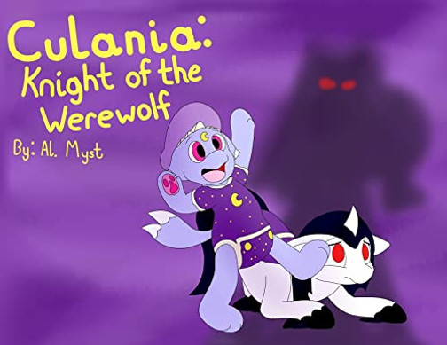 Culania: Knight Of The Werewolf (Culania And Friends)