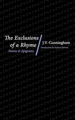 The Exclusions Of A Rhyme: Poems And Epigrams