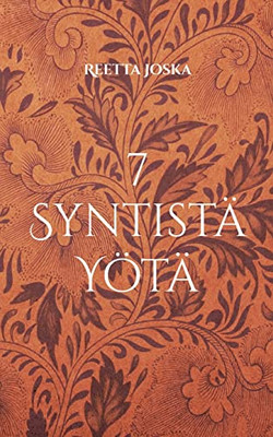 7 Syntistä Yötä (Finnish Edition)