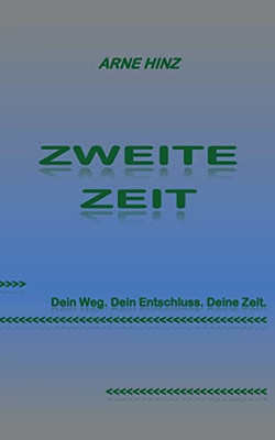 Zweite Zeit (German Edition)