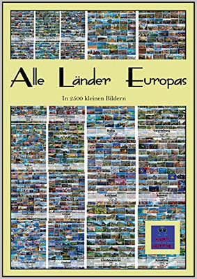 Alle Länder Europas: In 2500 Kleinen Bildern (German Edition)