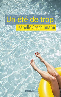 Un Été De Trop (French Edition)