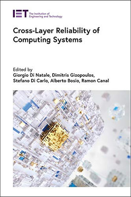 Cross-Layer Reliability of Computing Systems (Materials, Circuits and Devices)