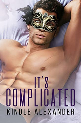 It's Complicated (Reservations Story Book 2)