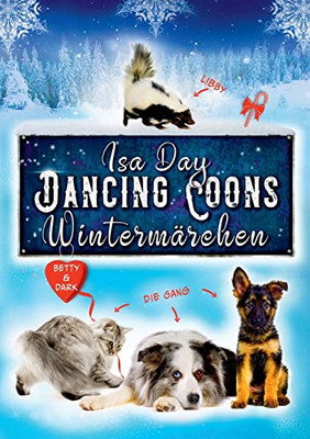 Wintermärchen: Dancing Coons (German Edition)