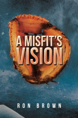 A MisfitS Vision