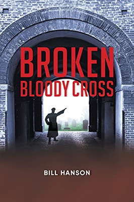 Broken Bloody Cross