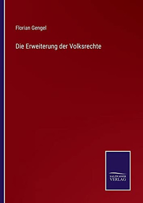 Die Erweiterung Der Volksrechte (German Edition)