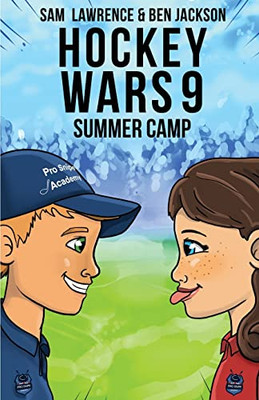 Hockey Wars 9: Summer Camp