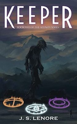 Keeper: Book Five Of The Affinity Series