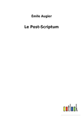 Le Post-Scriptum (French Edition)