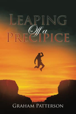 Leaping Off A Precipice