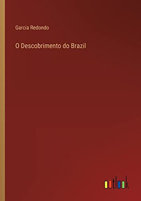 O Descobrimento Do Brazil (Portuguese Edition)