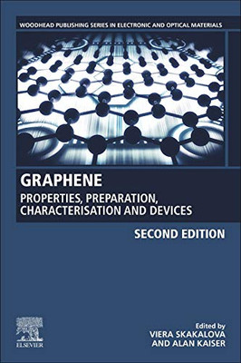 Graphene: Properties, Preparation, Characterisation and Applications (Woodhead Publishing Series in Electronic and Optical Materials)