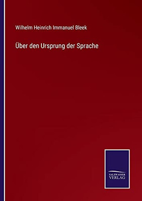 Über Den Ursprung Der Sprache (German Edition)