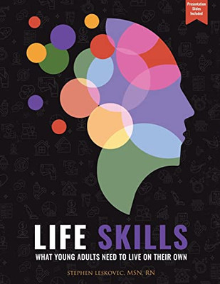 Life Skills: What Young Adults Need To Live On Their Own