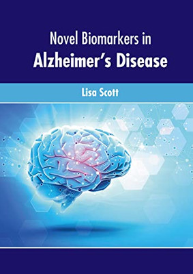 Novel Biomarkers In AlzheimerS Disease