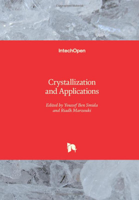 Crystallization And Applications