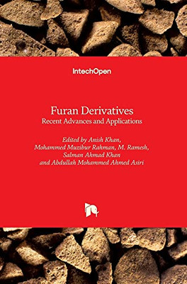 Furan Derivatives: Recent Advances And Applications