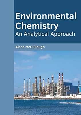 Environmental Chemistry: An Analytical Approach
